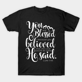 you are blessed T-Shirt